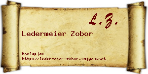 Ledermeier Zobor névjegykártya
